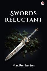 Swords Reluctant (ISBN: 9789370818743)