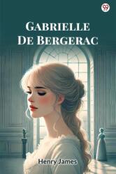 Gabrielle De Bergerac (ISBN: 9789370818538)