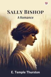 Sally BishopA Romance (ISBN: 9789370816657)