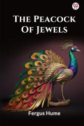 The Peacock Of Jewels (ISBN: 9789370814929)