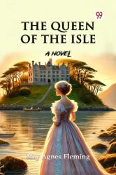 The Queen Of The IsleA Novel (ISBN: 9789370814882)