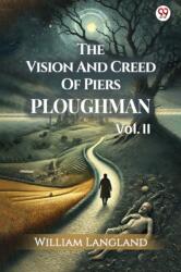 The Vision And Creed Of Piers PloughmanVOL. III (ISBN: 9789370812697)