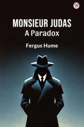 Monsieur JudasA Paradox (ISBN: 9789370812406)