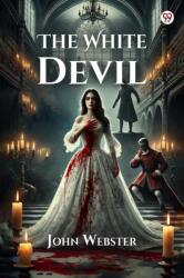 The White Devil (ISBN: 9789370810815)