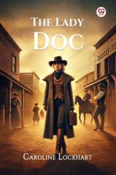 The Lady Doc (ISBN: 9789370429444)