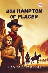 Bob Hampton Of Placer (ISBN: 9789370429055)