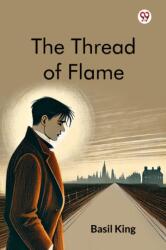 The Thread Of Flame (ISBN: 9789370428904)