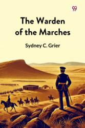 The Warden of the Marches (ISBN: 9789370428843)