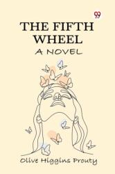 The Fifth WheelA Novel (ISBN: 9789370426726)
