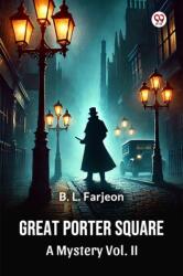 Great Porter SquareA Mystery Vol. II (ISBN: 9789370424494)