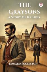The GraysonsA Story Of Illinois (ISBN: 9789370423091)