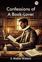 Confessions Of A Book-Lover (ISBN: 9789370422568)