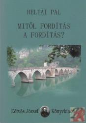MITŐL FORDÍTÁS A FORDÍTÁS? (ISBN: 9789639955493)