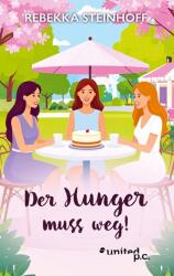 Der Hunger muss weg! (ISBN: 9783710334337)