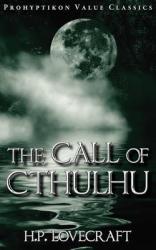 Call of Cthulhu - H P Lovecraft (ISBN: 9781926801056)