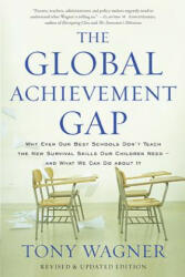 Global Achievement Gap - Tony Wagner (2014)