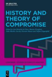 History and Theory of Compromise (ISBN: 9783111660196)