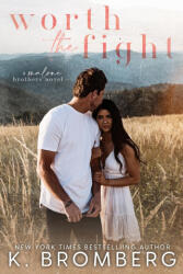 Worth the Fight (ISBN: 9781967612031)