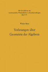 Vorlesungen über Geometrie der Algebren, 1 - Walter Benz (2012)