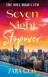 Seven Night Stopover (ISBN: 9781836789154)