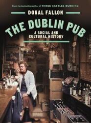 The DUBLIN PUB (ISBN: 9781835940242)