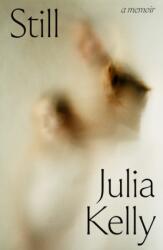 Still - A Memoir (ISBN: 9781835940082)
