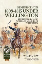 Rememorări 1808-1815 sub Wellington (ISBN: 9781804519127)