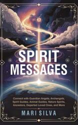 Spirit Messages (ISBN: 9781638184935)