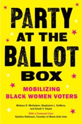 Party at the Ballot Box (ISBN: 9781479835751)