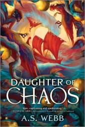 Daughter of Chaos (ISBN: 9781335001672)