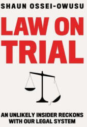 Law on Trial - OSSEI OWUSU SHAUN (ISBN: 9781324091264)