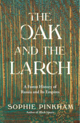 Oak and the Larch (ISBN: 9781324036685)