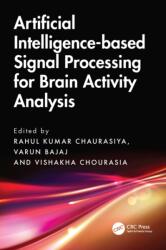Artificial Intelligence-based Signal Processing for Brain Activity Analysis (ISBN: 9781032896724)
