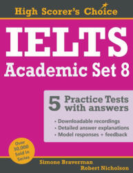 IELTS 5 Practice Tests, Academic Set 8 - Robert Nicholson (ISBN: 9780648868255)