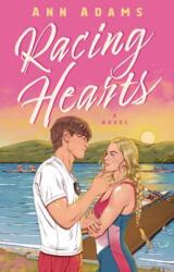 Racing Hearts (ISBN: 9780593976517)