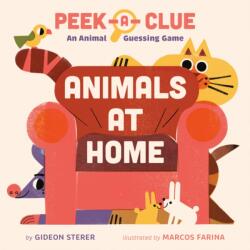 Peek-a-Clue: Animals at Home (ISBN: 9780593753569)
