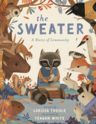 The Sweater - Teagan White (ISBN: 9780593528945)
