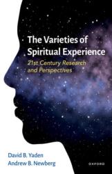 The Varieties of Spiritual Experience - Andrew Newberg (ISBN: 9780197831595)