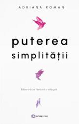 Puterea simplității (ISBN: 9786303054087)