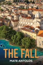 The Fall (ISBN: 9781035890590)