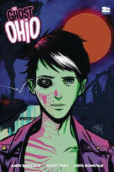 Ghost of Ohio - Andy Biersack, Scott Tuft (ISBN: 9781940878256)