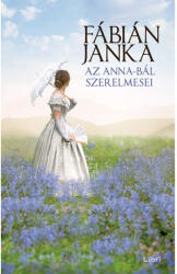 Az Anna-bál szerelmesei (ISBN: 9789636047184)