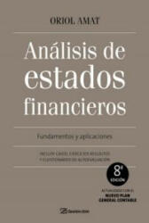 Análisis de estados financieros : fundamentos y aplicaciones : incluye casos, ejercicios resueltos y cuestionarios de autoevaluación - Oriol Amat (ISBN: 9788496612969)