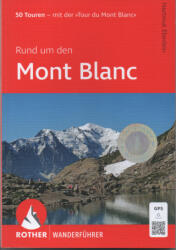 Rund um den Mont Blanc (ISBN: 9783763347735)