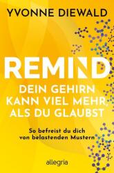 REMIND Dein Gehirn kann viel mehr, als du glaubst (ISBN: 9783793424574)