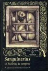 Sanguinarius : 13 historias de vampiros - José Luis Moreno-Ruiz (ISBN: 9788477025153)