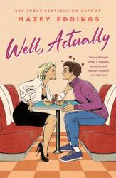 Well, Actually (ISBN: 9781035431304)