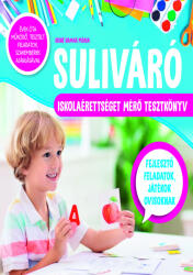 SULIVÁRÓ - ISKOLAÉRETTSÉGET MÉRŐ TESZTKÖNYV (ISBN: 9789636523664)