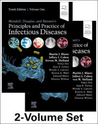 Mandell, Douglas, and Bennett's Principles and Practice of Infectious Diseases - Martin J. Blaser, Jeffrey I. Cohen, Steven M. Holland (ISBN: 9780323934992)