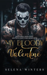 My Bloody Valentine - Selena Winters (2025)